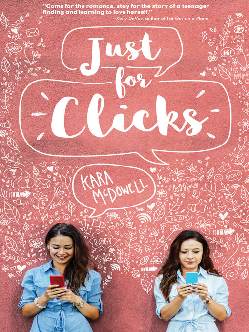 Title details for Just for Clicks by Kara McDowell - Available